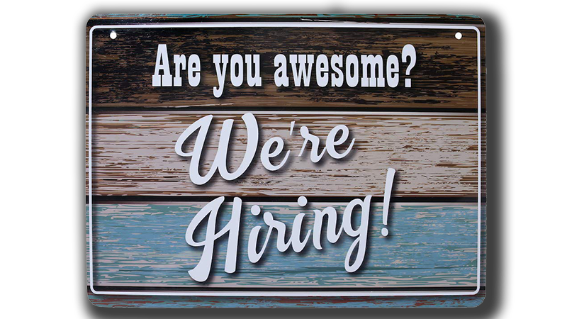 Are you awesome? We're Hiring wooden sign