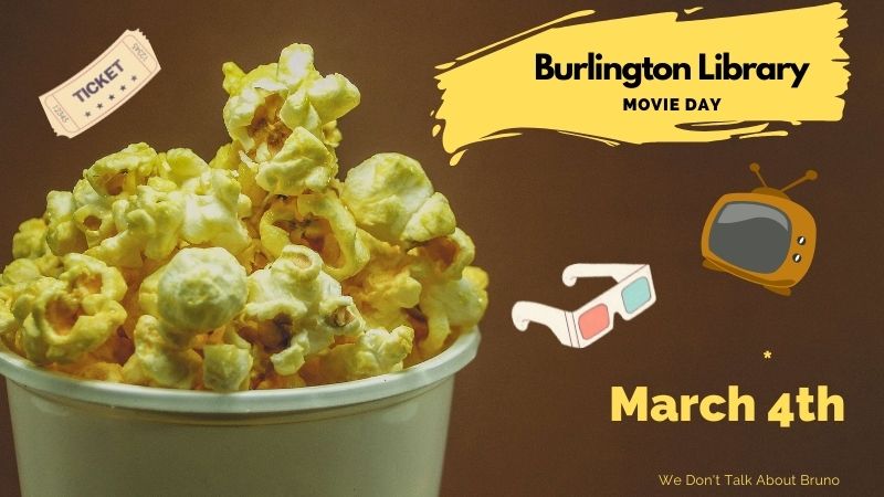 Movie & Popcorn at the Burlington Library