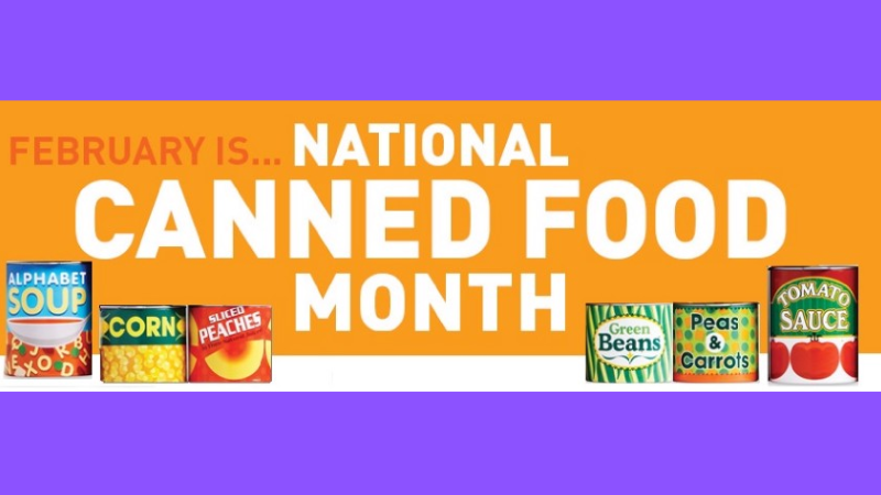 National Canned Food Month banner. Multiple cans of different types of food.