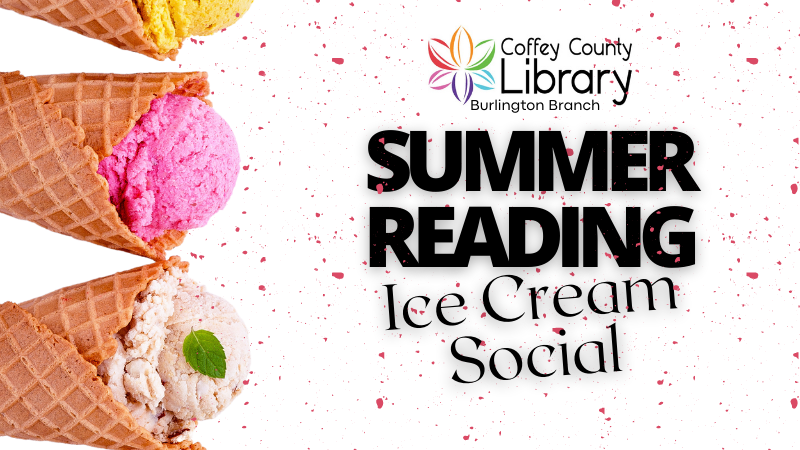 Promotional flyer for Summer Reading Ice Cream Social at the Burlington Library